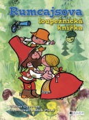 Rumcajsova loupežnická knížka (Radek Pilař, Václav Čtvrtek)