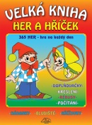 Velká kniha her a hříček (Luděk Schneider, L. Schneider)