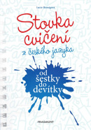 Stovka cvičení z českého jazyka od šestky do devítky (Lucie Honsigová)