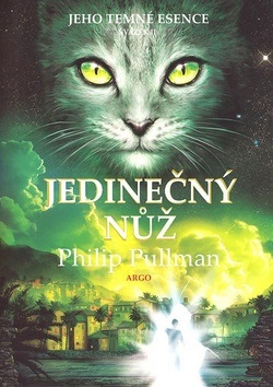Jedinečný nůž svazek II. (Philip Pullman)