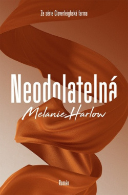 Neodolatelná (Melanie Harlow)