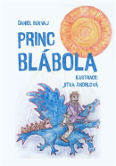 Princ Blábola (Daniel Bukvaj)