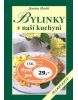 Bylinky v naší kuchyni (Karina Havlů)