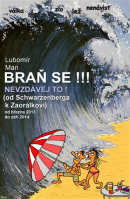 Braň se !!! (Petr Ďoubalík, Lubomír Man)