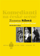 Komedianti na české scéně (Zuzana Sílová)