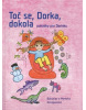 Toč se, Dorka, dokola (Jenny McKelvie, Robin McKelvie, Robin McKelvie)