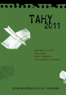TAHY 2011 (Bronislava Volková, Jaroslav Rudiš, Eva Luka, Petr Poslední)