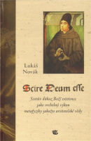 Scire Deum esse (Lukáš Novák)