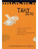 Tahy 2010 (Eva Kulhánková, Patricie Koubská)