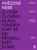 Hvězdné nebe (Jitka Škopová, Alžběta Cibulková, Gabriela Adámková, Vlastimil Havlík)