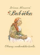 Babička (Marie Fischerová-Kvěchová, Božena Němcová)