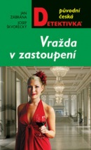 Vražda v zastoupení (Josef Škvorecký, Jan Zábrana)