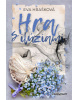 Hra s ilúziami (Eva Hrašková)