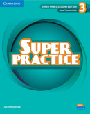 Super Minds, 2nd Edition Level 3 Super Practice Book (Garan Holcombe)