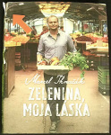 Zelenina, moja láska (1. akosť) (Marcel Ihnačák)