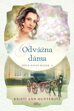 Odvážna dáma (1. akosť) (Kristi Ann Hunter)
