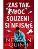 Zas tak moc souzeni si nejsme (Meghan Quinn)