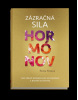Zázračná sila hormónov (Sanja Toljan)