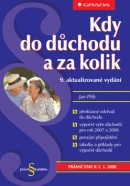 Kdy do důchodu a za kolik (Jan Přib)