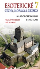 Esoterické Čechy, Morava a Slezska 7 (Jiří Kuchař, Václav Vokolek)