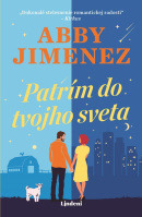 Patrím do tvojho sveta (Abby Jimenez)