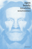 Invalidní sourozenci (Egon Bondy)