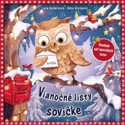 Vianočné listy sovičke (Anja Groteová, Lara Andersová)