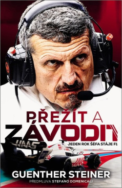 Přežít a závodit (Guenther Steiner)