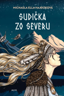 Sudička zo severu (Michaela Ella Hajduková)