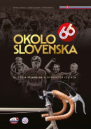 Okolo Slovenska 66 (Peter Pasuth, Branislav Delej, Ľudovít Lučanič)