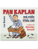 Pan Kaplan má stále třídu rád (Audiokniha na CD) (Josef Pospíchal)