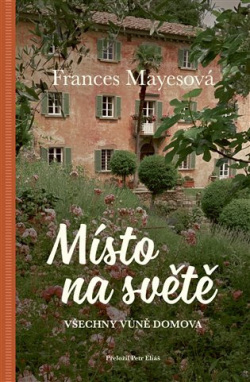 Místo ve světě (Frances Mayes)