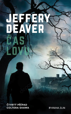 Čas lovu (Jeffery Deaver)