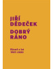 Dobrý ráno (Jiří Dědeček)