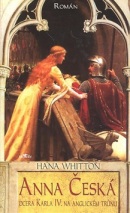 Anna Česká (Hana Whitton)