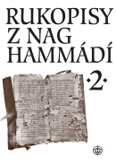 Rukopisy z Nag Hammádí 2 (Zuzana Vítková, Růžena Dostálová, Pavel Ryneš, Wolf B. Oerter)
