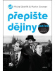 Přepište dějiny potřetí (Michal Stehlík, Martin Groman)