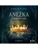 Anežka z Kuenringu (Audiokniha) (Hana Whitton)