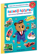 BRUMKO ROZUMKO: SPOZNÁVAME DOPRAVNÉ PROSTRIEDKY – Samolepková knižka (Benji Davies)