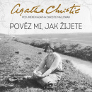 Pověz mi, jak žijete (Audiokniha) (Martina Hudečková, Agatha Christie)