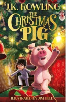 The Christmas Pig (James Field, Joanne K. Rowling)