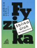 Sbírka úloh pro SŠ Fyzika (Milan Bednařík, Miroslava Široká, Oldřich Lepil)