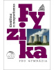 Fyzika pro gymnázia Elektřina a magnetismus (Přemysl Šedivý, Oldřich Lepil)