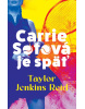 Carrie Sotová je späť (Frida Ekberg, Lubomír Lichý)