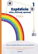 ExpEdícia - Fyzika 8. ročník, pracovná učebnica 1 (Viera Lapitková, Renáta Tóthová, Peter Horváth, Jana Útla, Karolína Šromeková, Martina Nociarová)