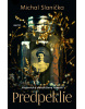 Predpeklie (Michal Slanička)