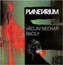 Planetárium (Bacily, Václav Neckář)