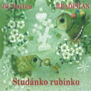 Studánko rubínko  (audio CD) (Hradišťan, Jiří Pavlica)