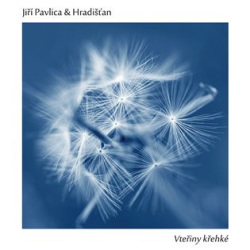 Vteřiny křehké (Hradišťan, Jiří Pavlica)