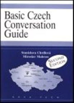 Basic Czech Conversation Guide (Stanislava Chrdlová, Miroslav Malovec)